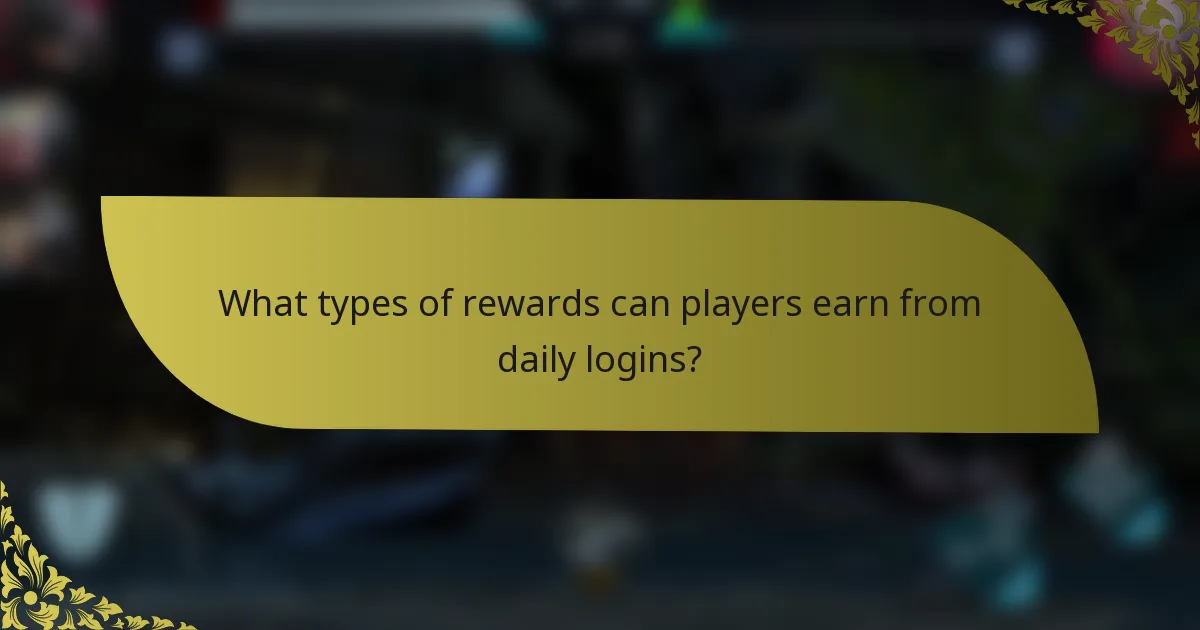 What types of rewards can players earn from daily logins?
